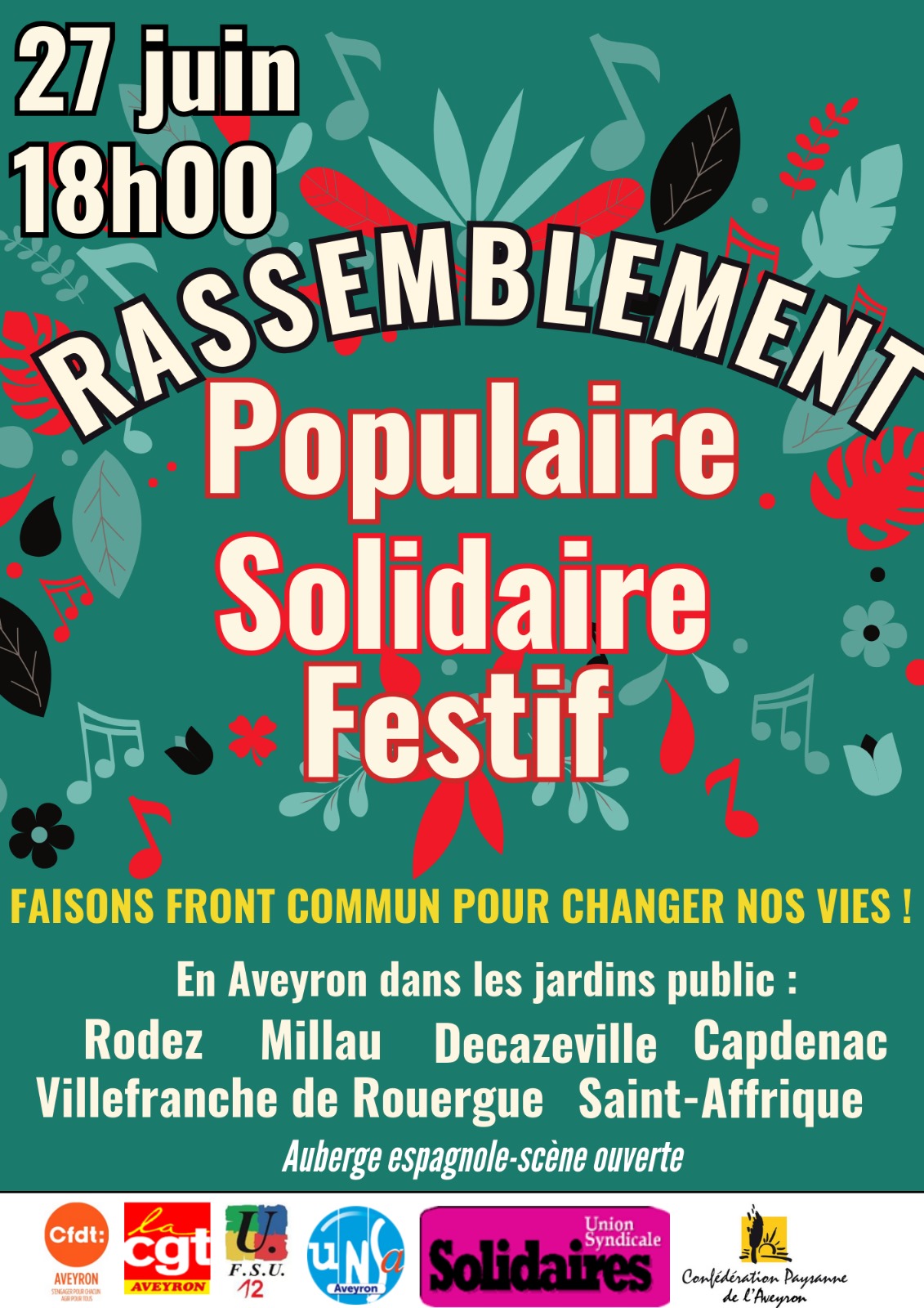 RASSEMBLEMENTS SOLIDAIRES ET FESTIFS JEUDI 27 JUIN 18H A L’APPEL DE L’INTERSYNDICALE AVEYRONAISE