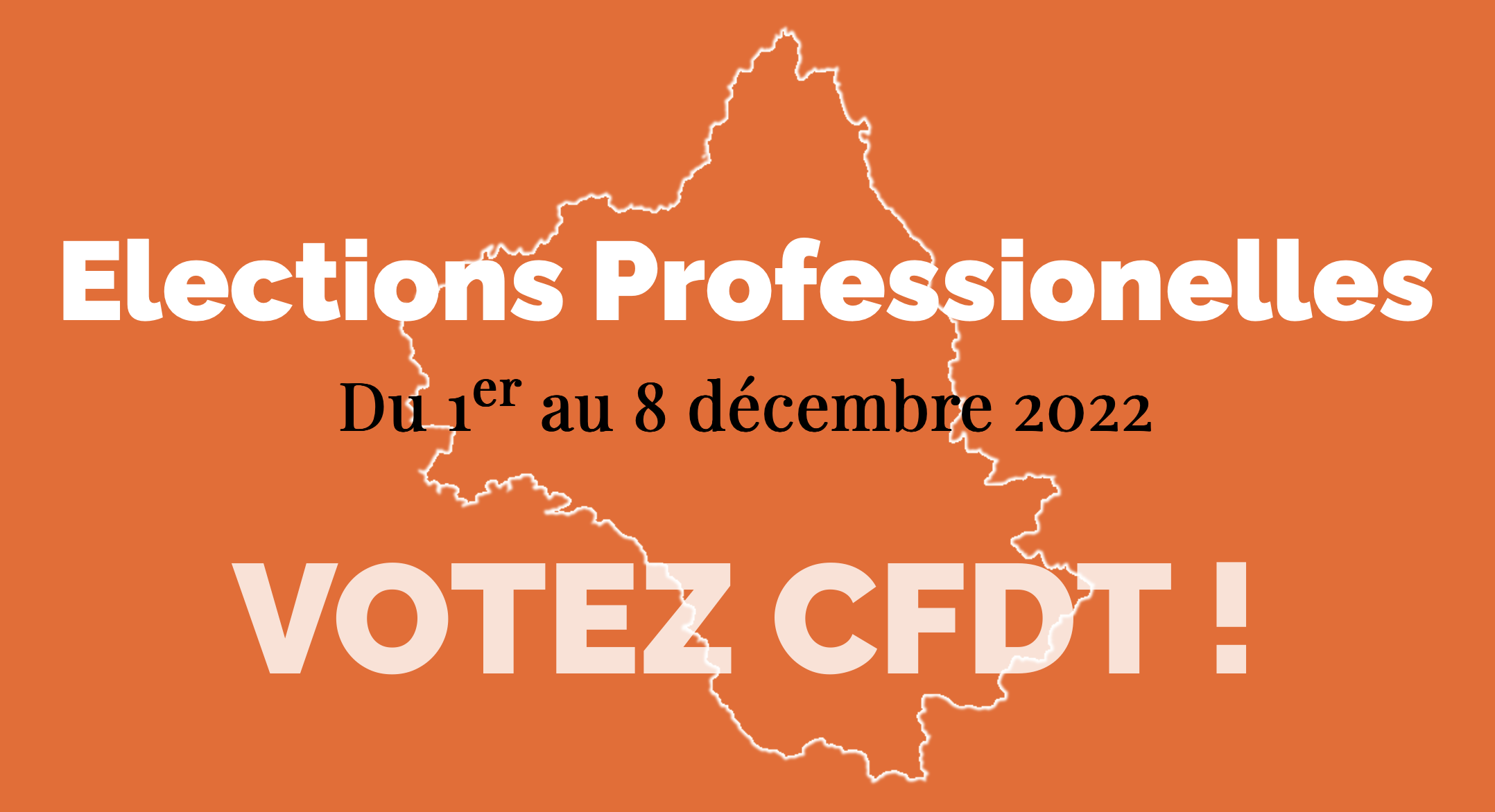 Visitez le site dédié de la CFDT pour les élections de 2022