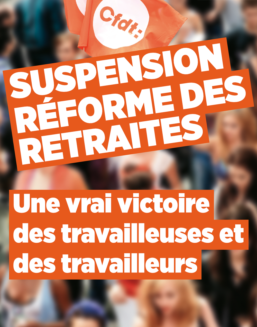 Retraites&nbsp;: la suspension de la réforme est une vraie victoire des travailleuses et des travailleurs
